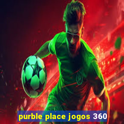 purble place jogos 360